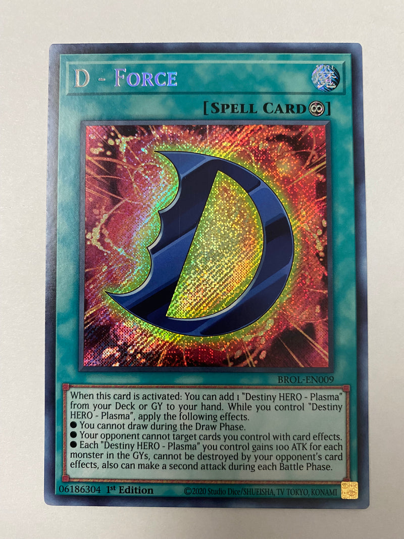 Yugioh! D - Force - BROL-EN009  Secret Rare  1st Edition Near Mint,