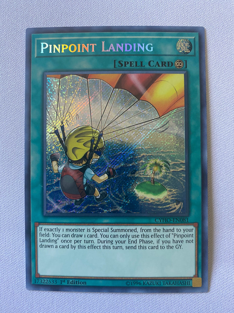 Yugioh Pinpoint Landing - CYHO-EN081 Secret Rare  1st Edition  Near Mint
